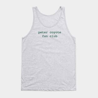 Peter Coyote Fan Club Tank Top